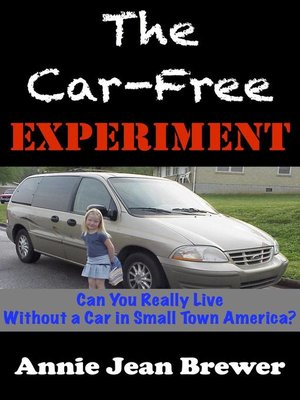 cover image of The Car Free Experiment